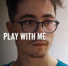 PLAY WITH ME - Divadlo DISK